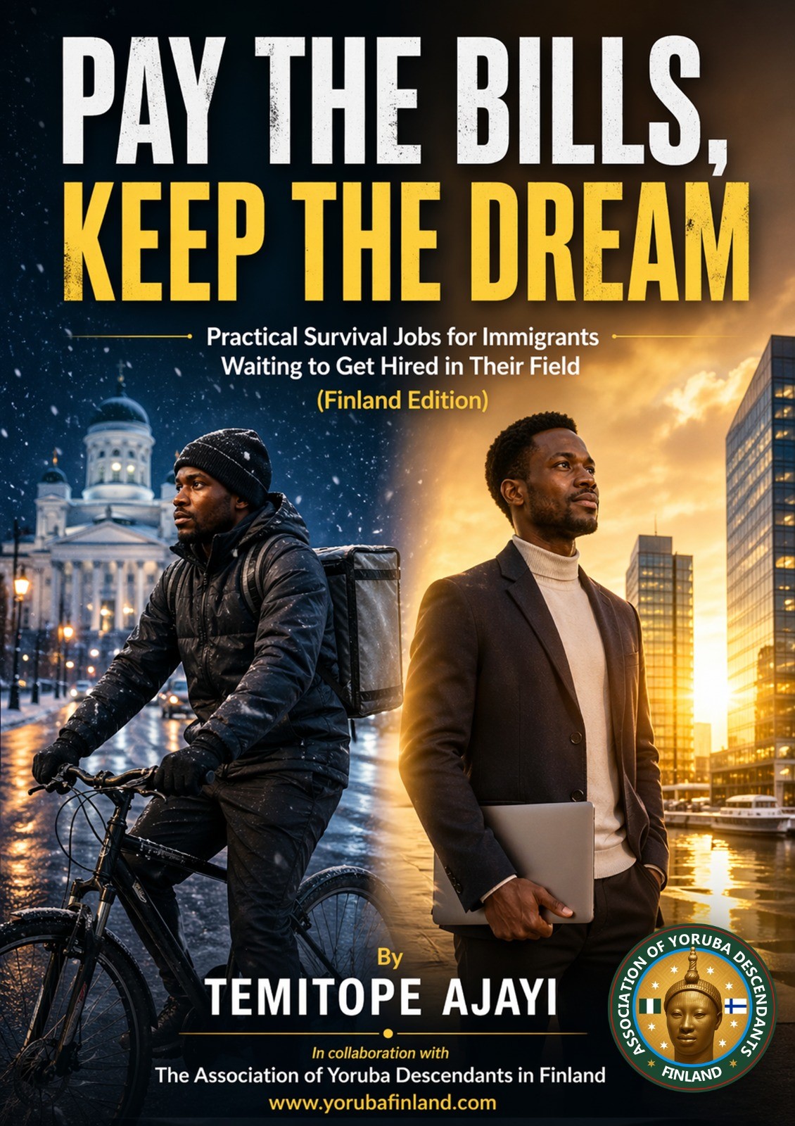 Pay The Bills, Keep the Dream